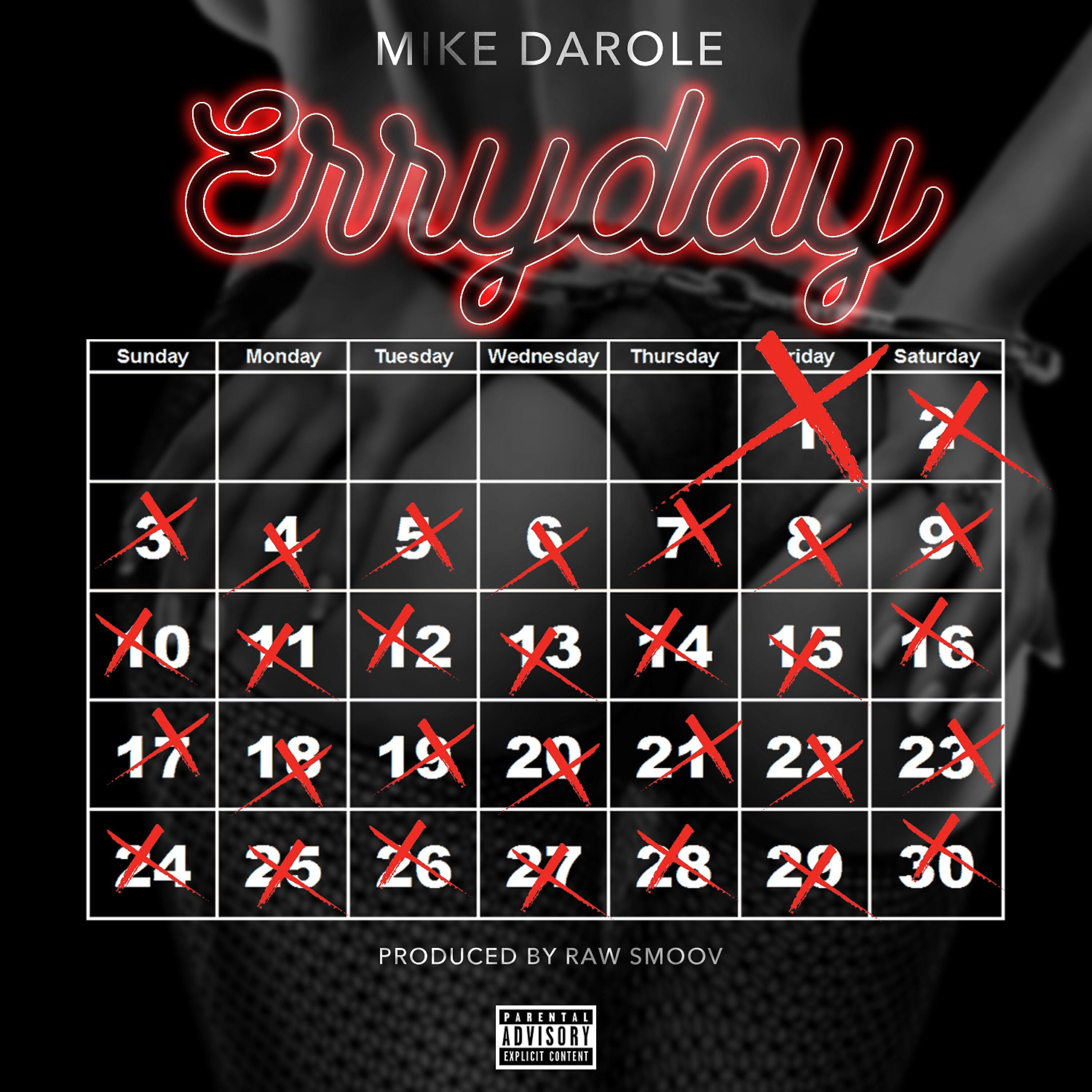 Mike Darole - Erryday