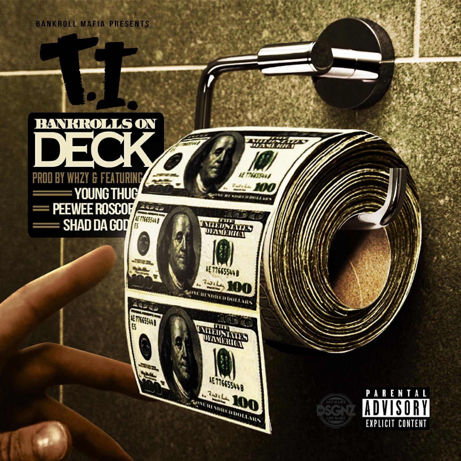 Bankroll Mafia - Bankrolls On Deck (feat. T.I., Young Thug, Shad Da God & PeeWee Roscoe)