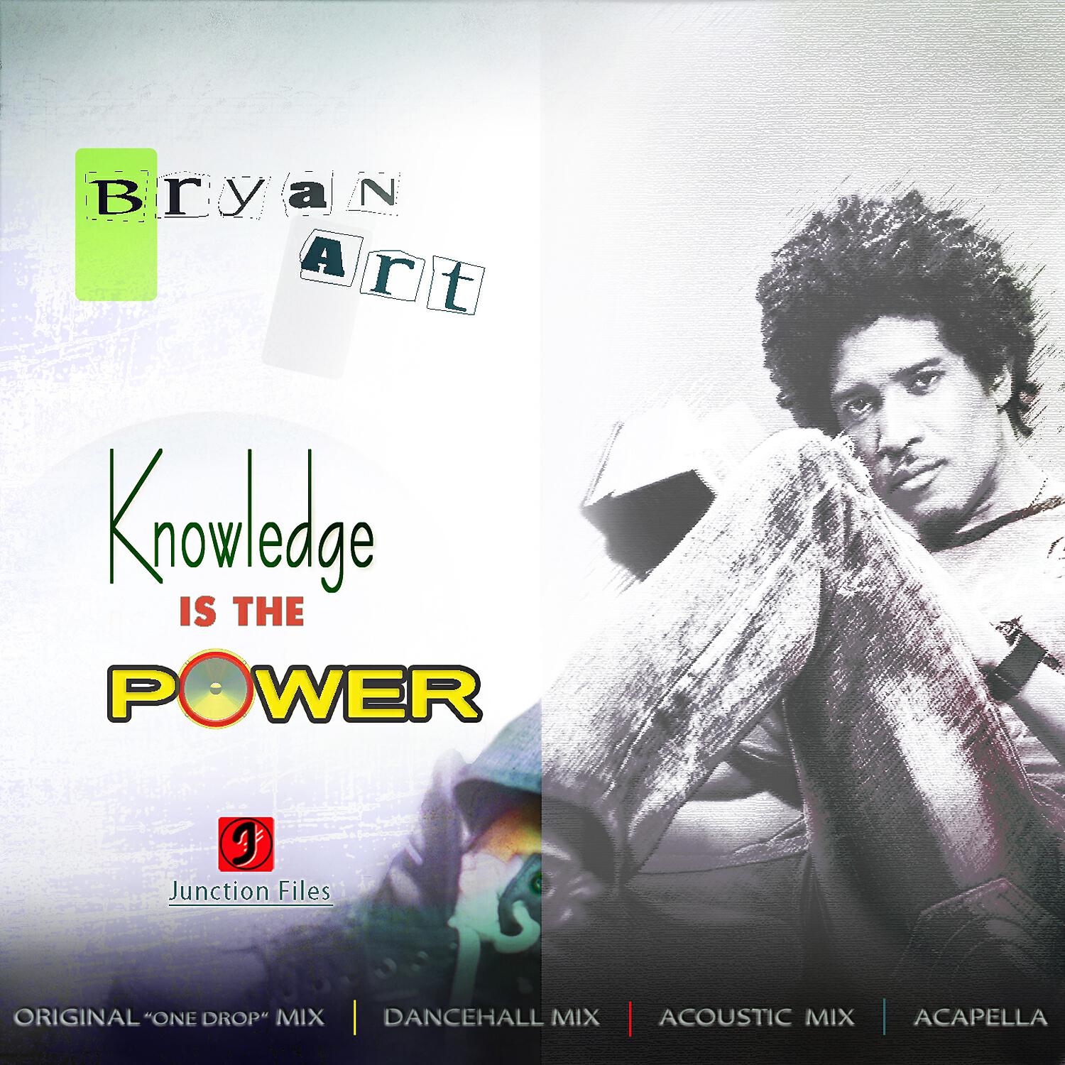 Bryan Art - Knowledge Is The Power