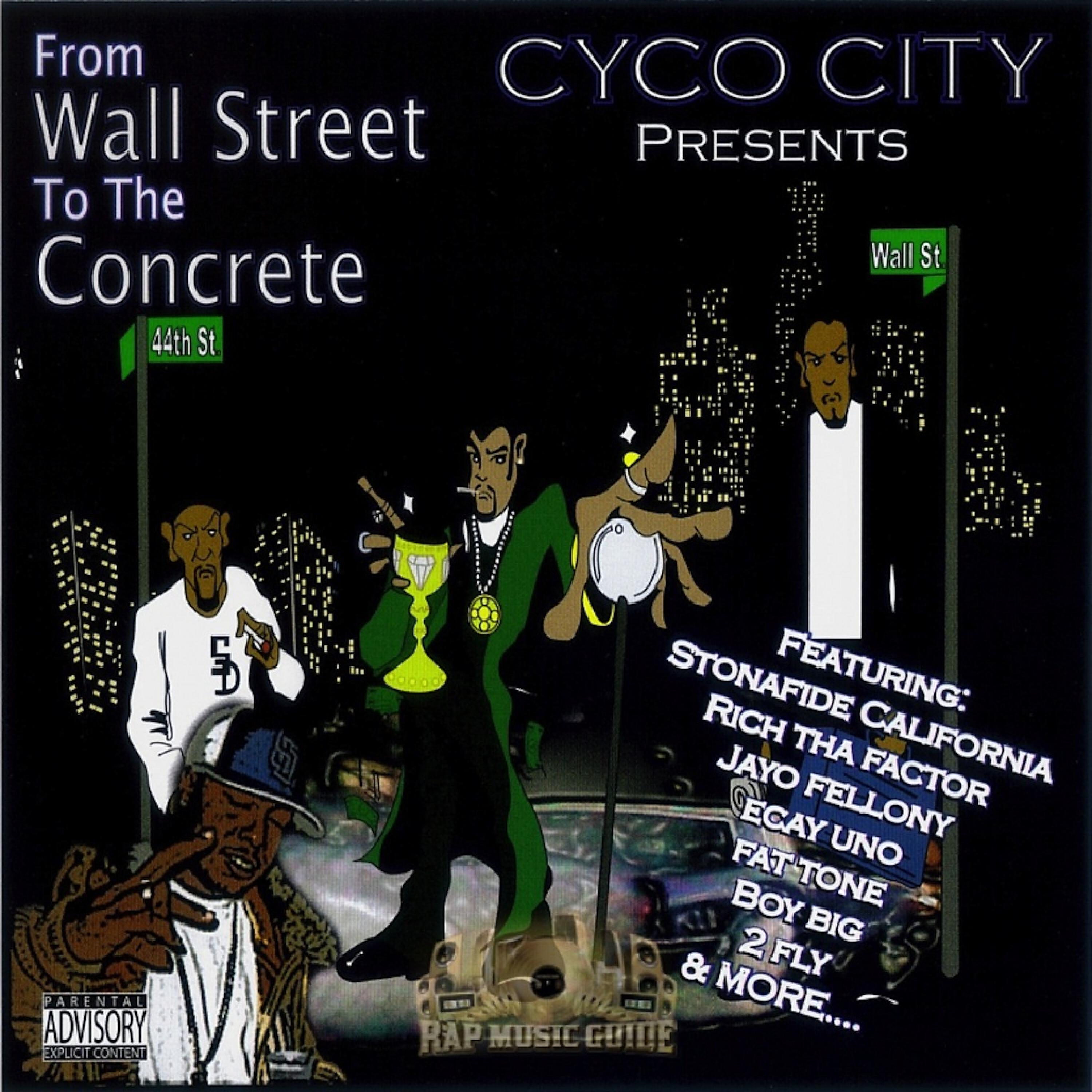 Cyco City - Killas, Gangstas, Ballers, Hustlers (feat. Blue Sticc & 2 Fly)