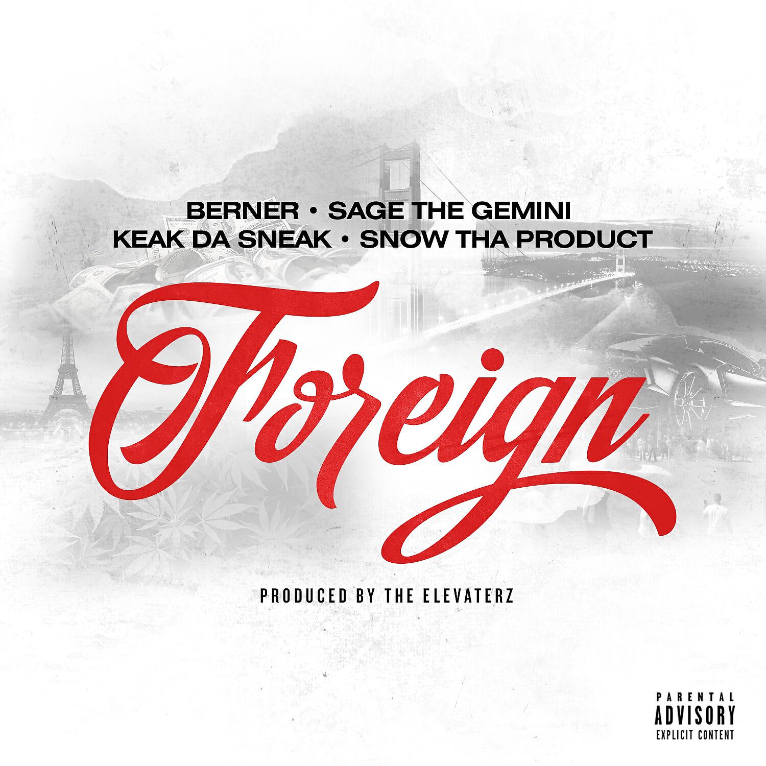 KEAK DA SNEAK - Foreign