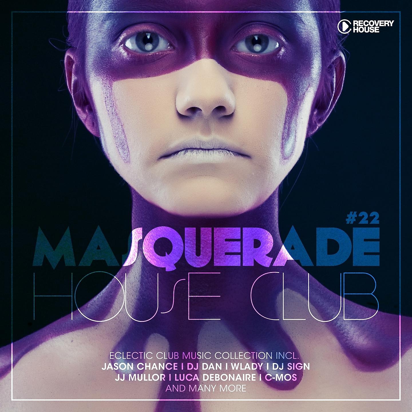 Постер альбома Masquerade House Club, Vol. 22