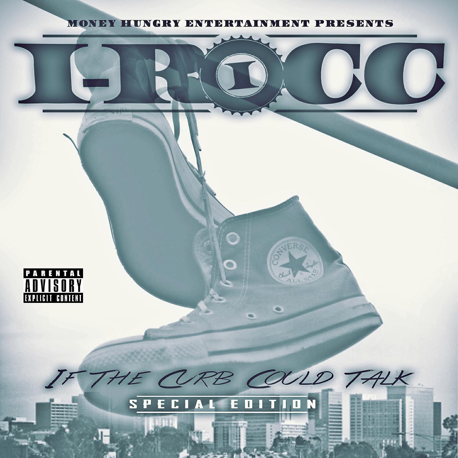 I-Rocc - Don't Grind, Don't Eat (feat. Hollow Tip  & Smigg Dirtee)