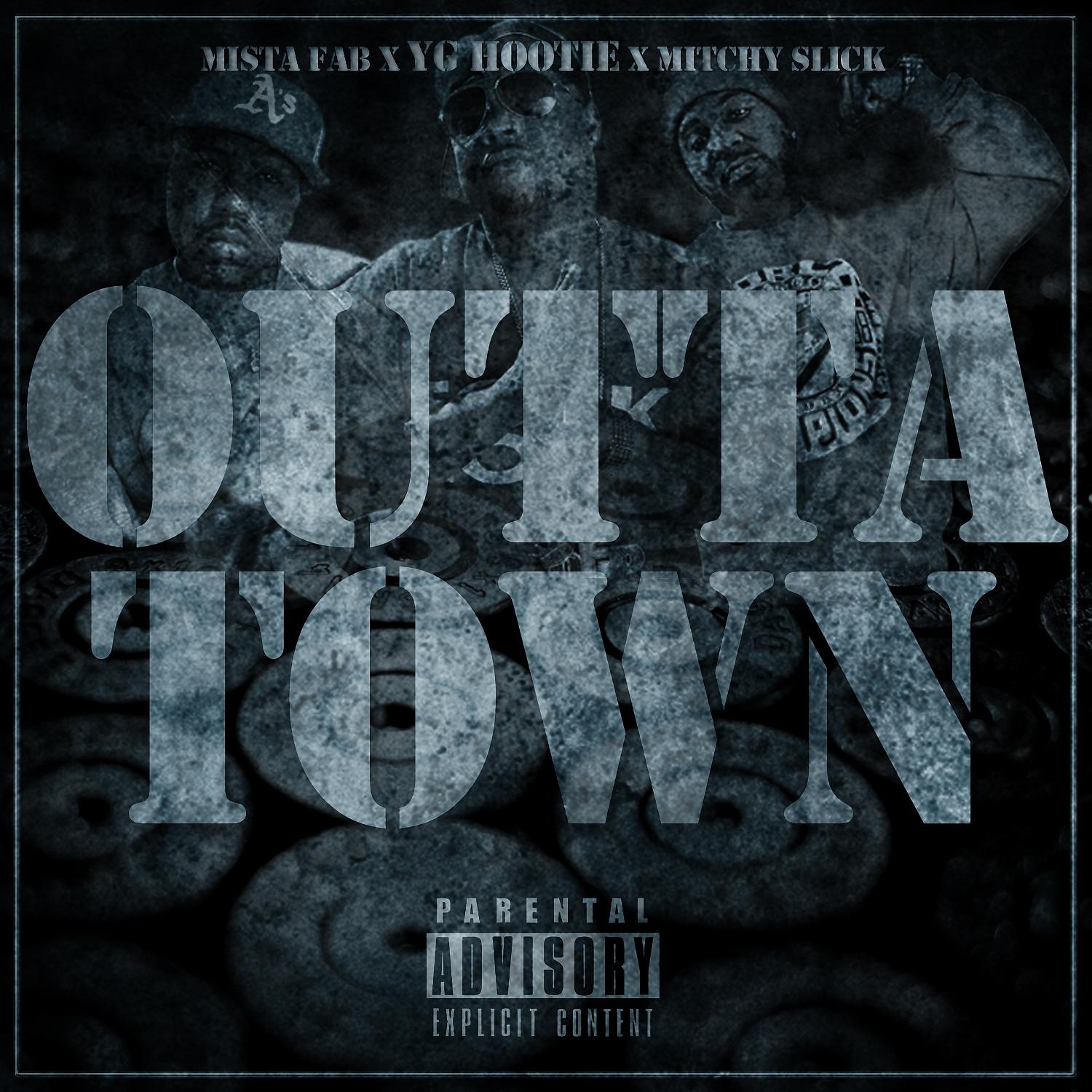 Постер альбома Outta Town (feat. Mitchy Slick & Mistah F.A.B.) - Single