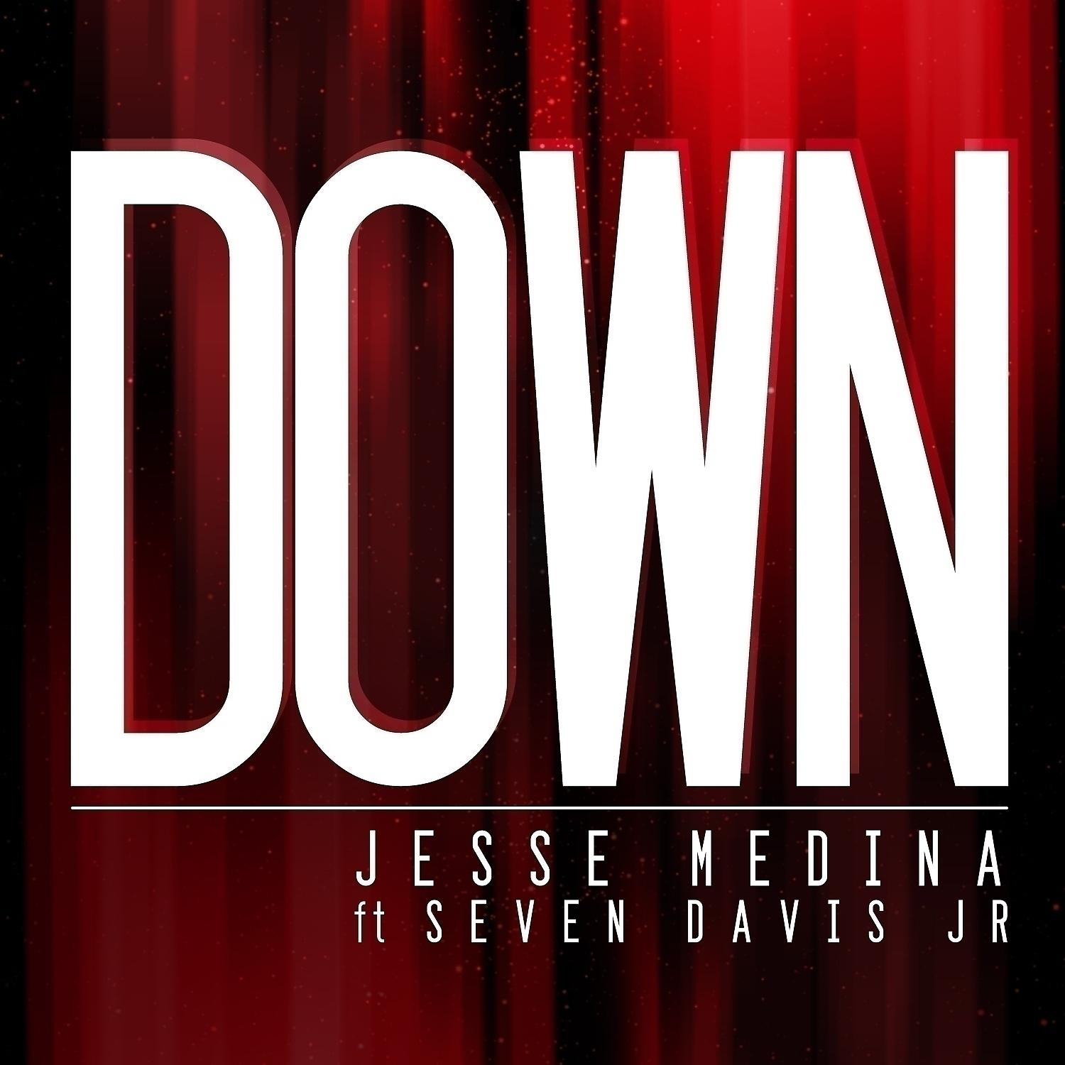 Постер альбома Down (feat. Seven Davis Jr.) - Single
