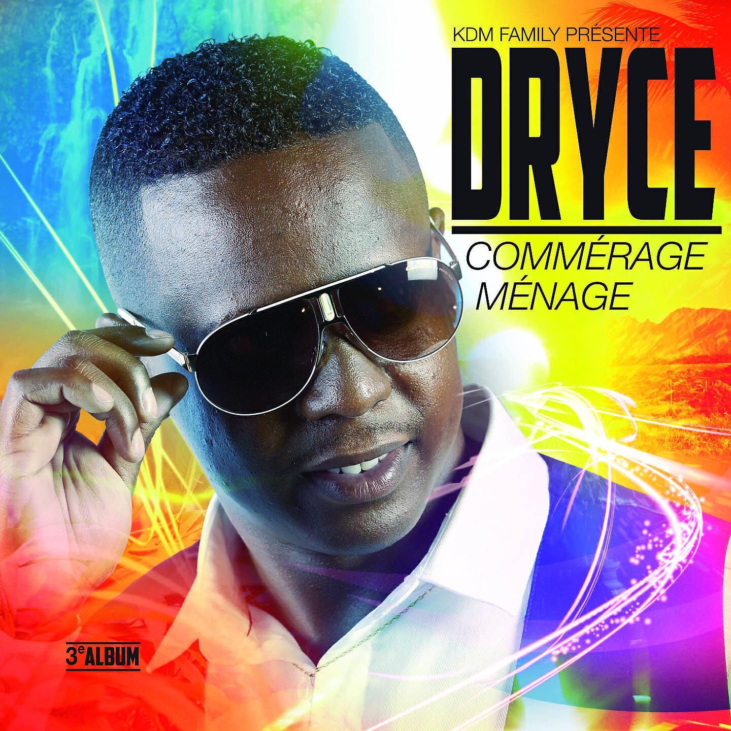 Dryce - Me fier d'sa