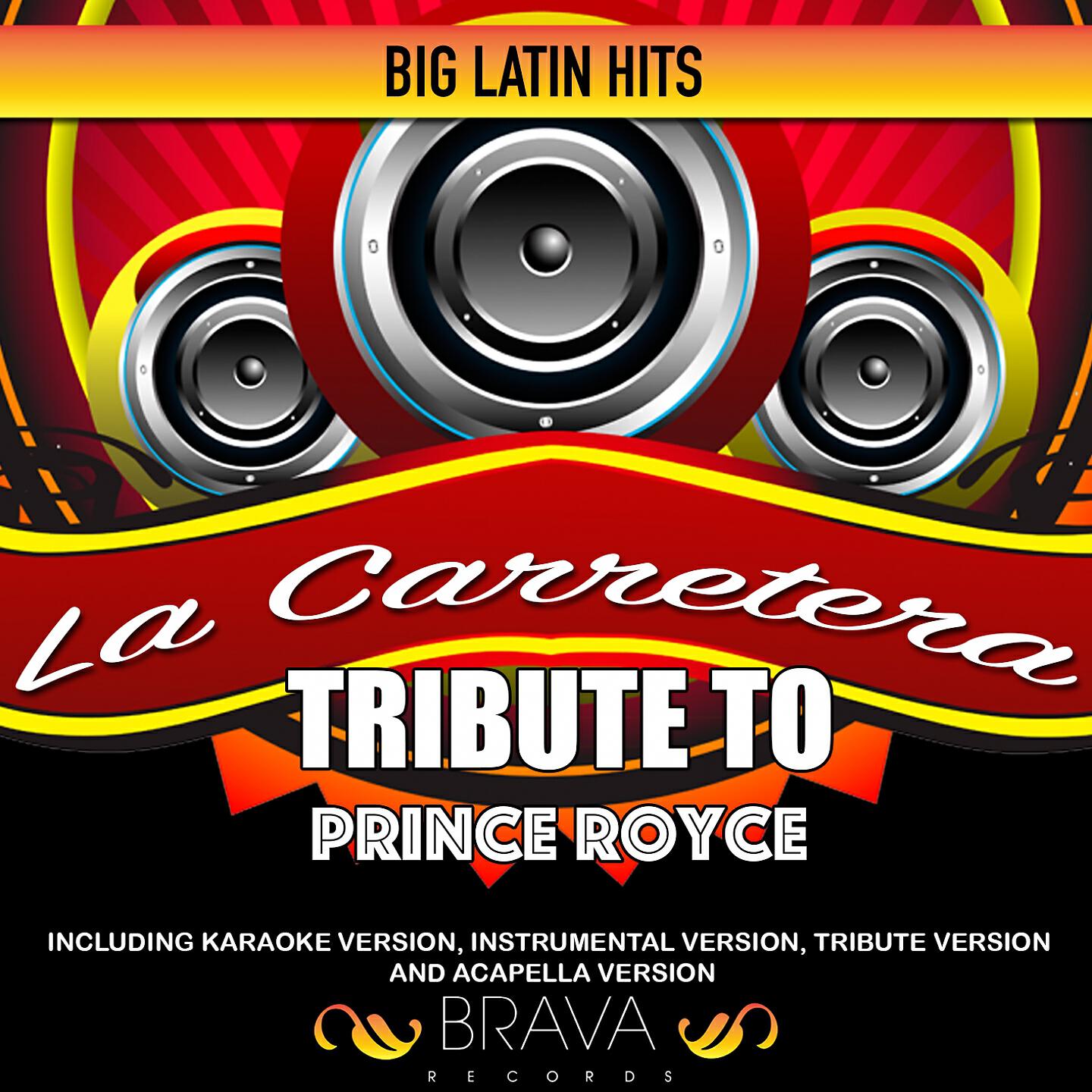 Brava HitMakers - La Carretera (Tribute to Prince Royce) [Acapella]