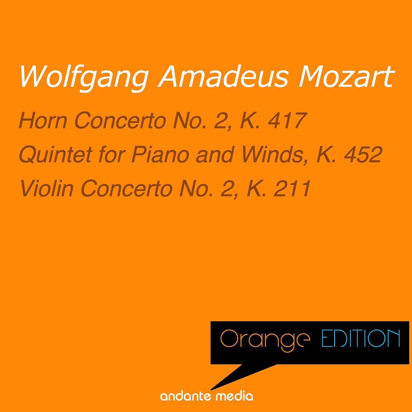 Постер альбома Orange Edition - Mozart: Horn Concerto No. 2, K. 417 & Violin Concerto No. 2, K. 211