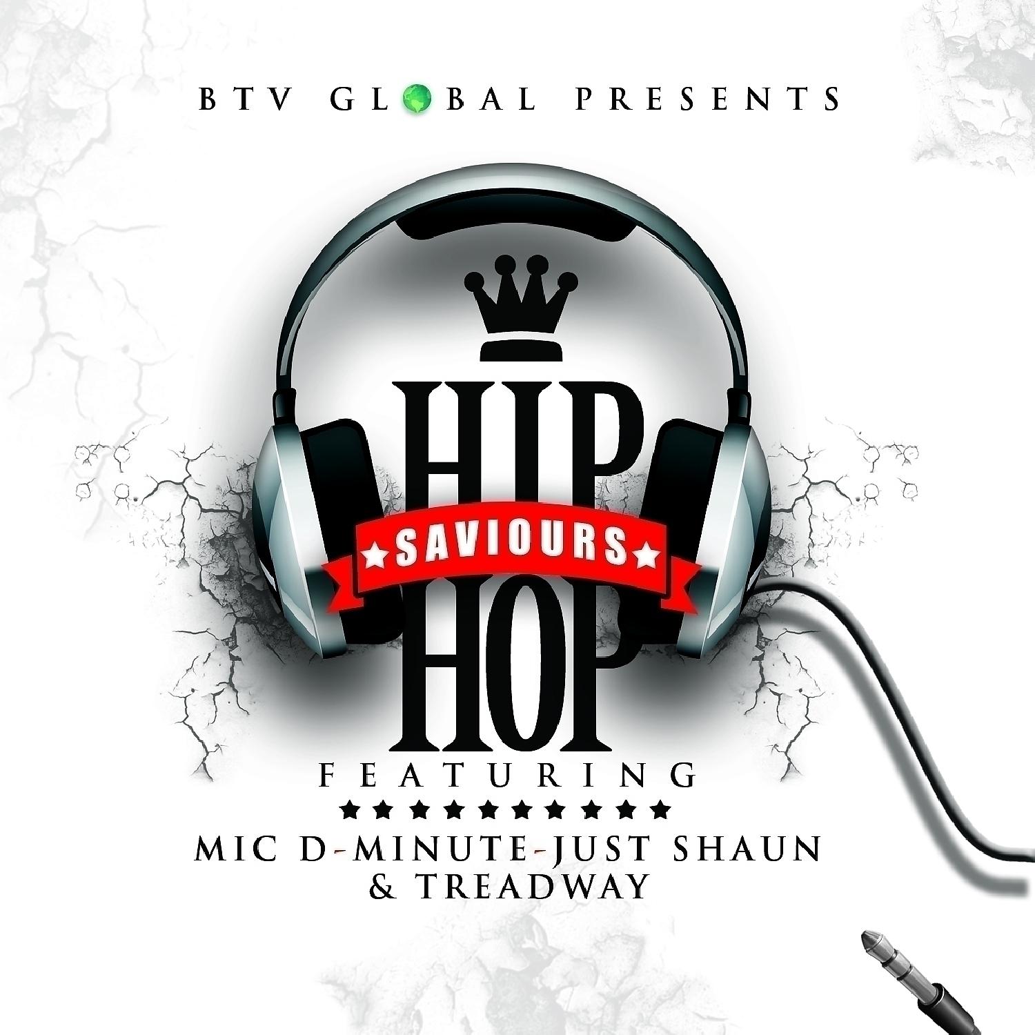 Постер альбома BTV Global Presents: Hip Hop Saviours