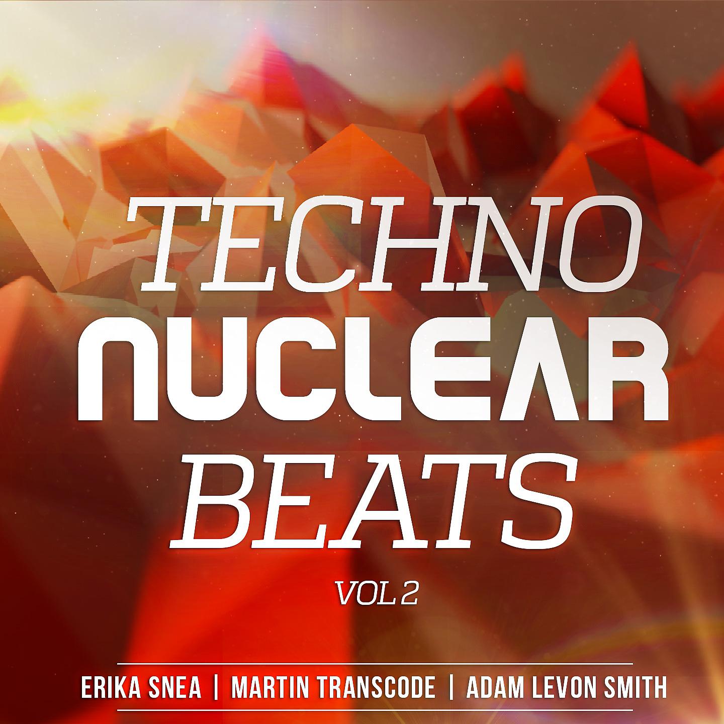 Постер альбома Techno Nuclear Beats, Vol. 2