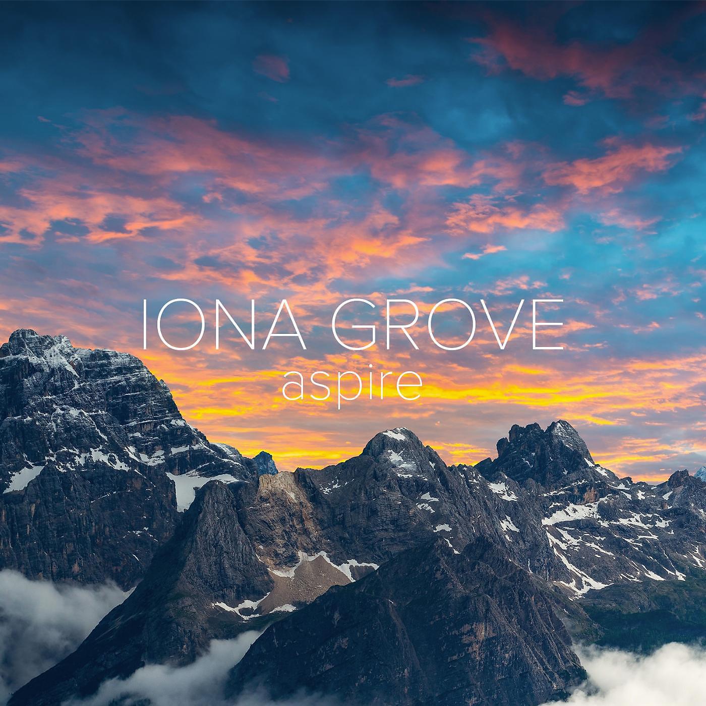 Iona Grove - Aspire (feat. Brandon Whalen)