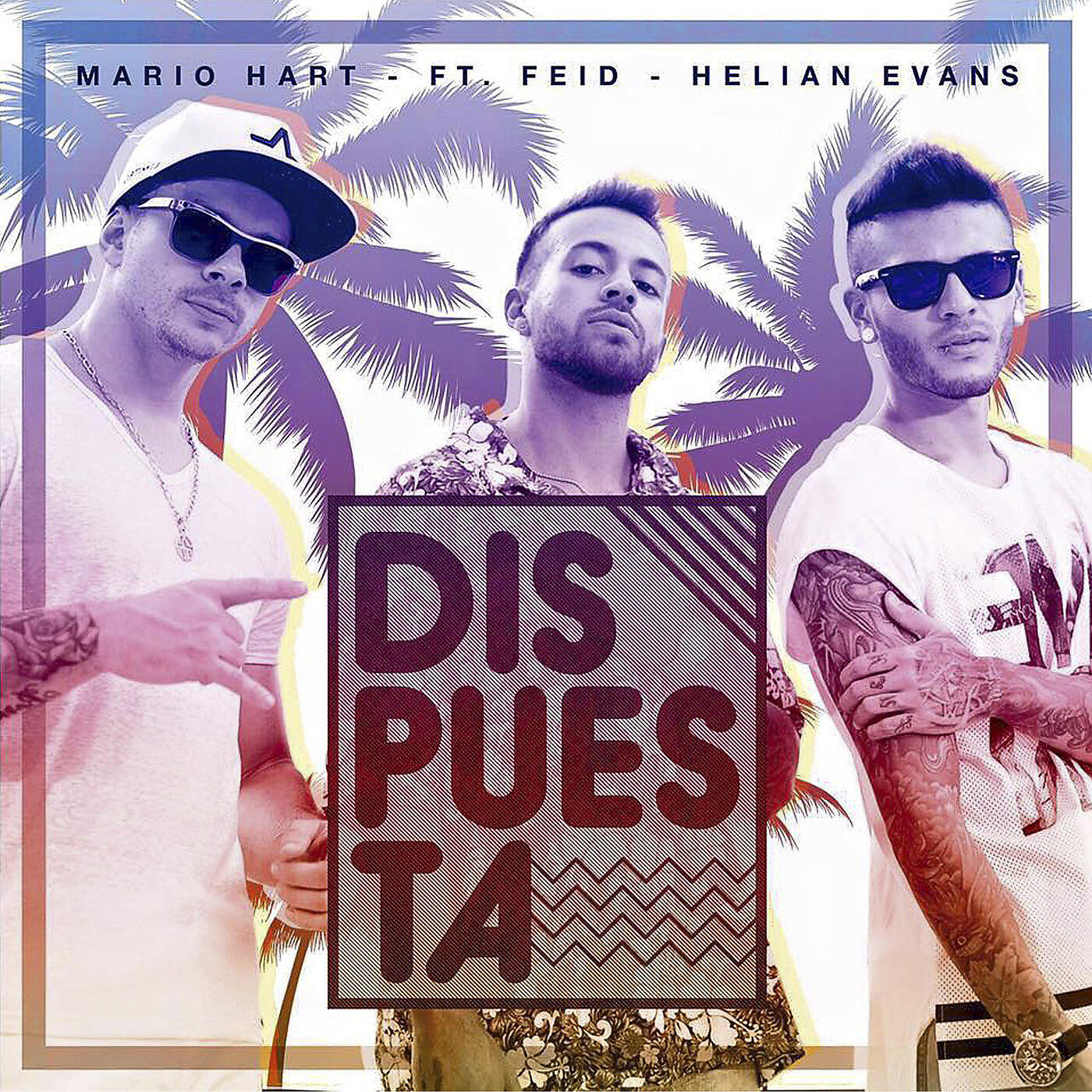 Mario Hart - Dispuesta (feat. Feid & Helian Evans)
