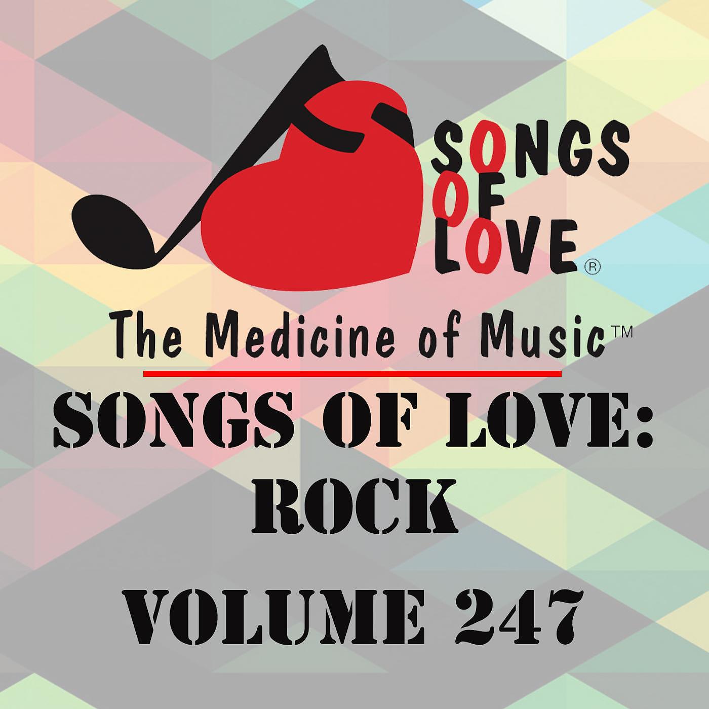 Постер альбома Songs of Love: Rock, Vol. 247