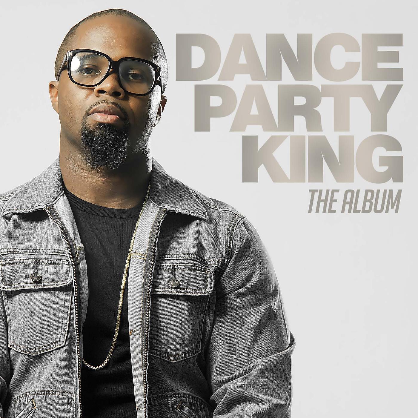 Постер альбома Dance Party King