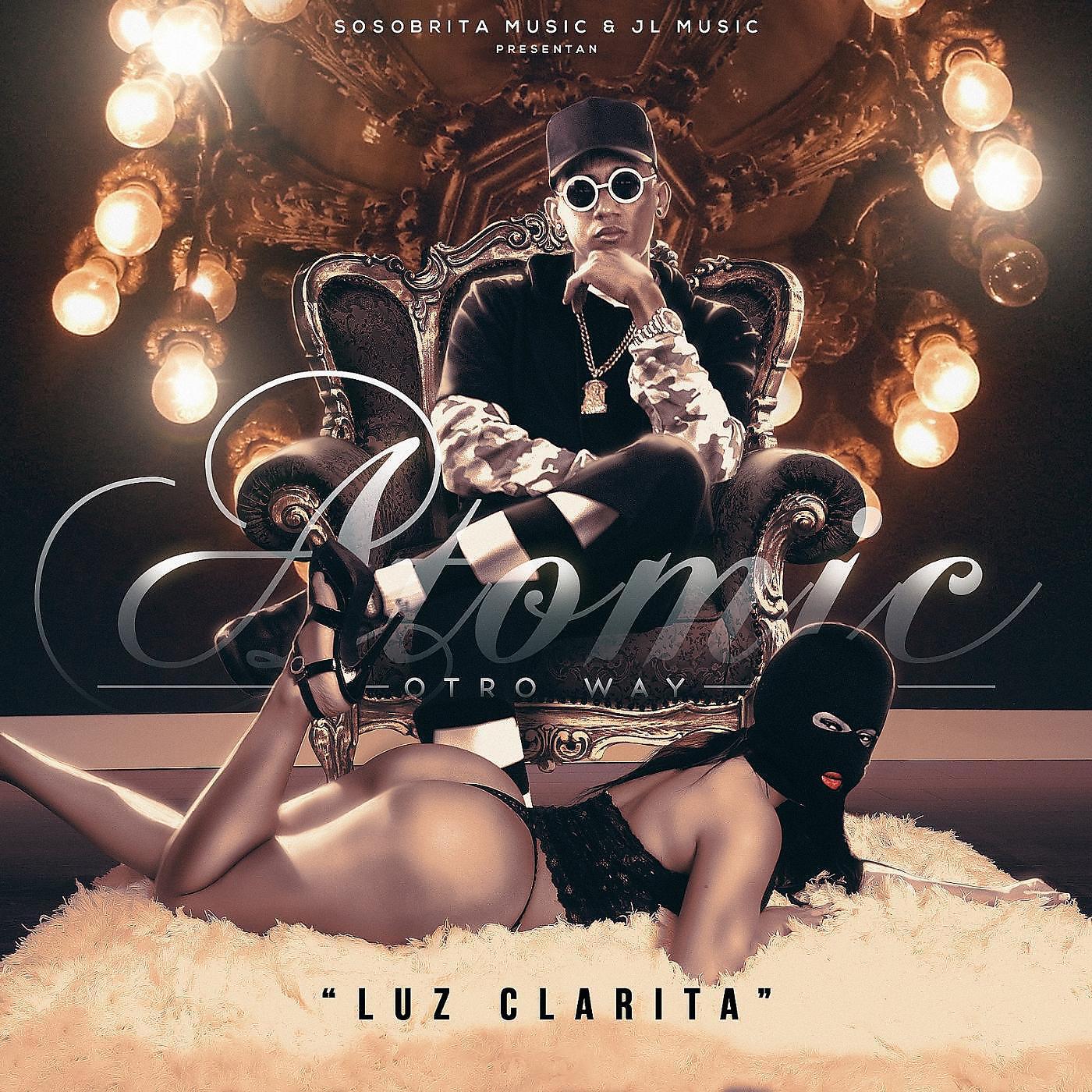 Atomic Otro Way - Luz Clarita