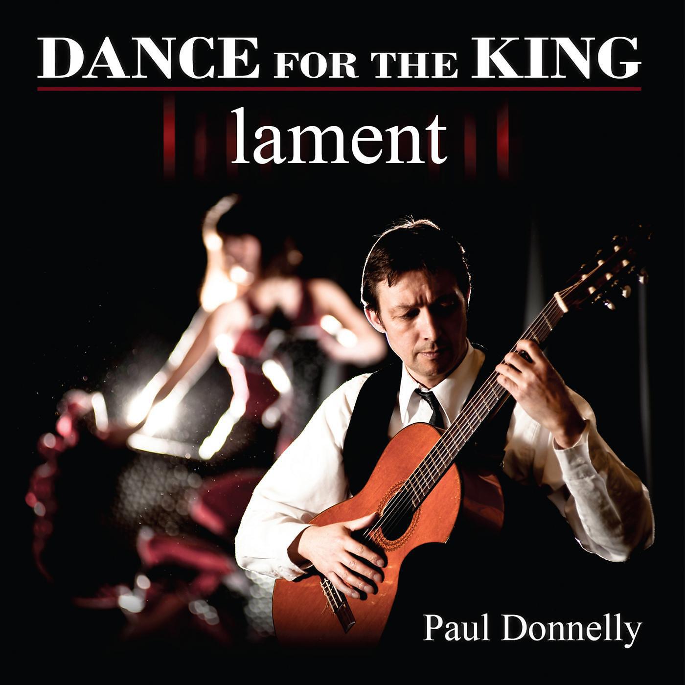 Dance For The King & Paul Donnelly - Enchanted