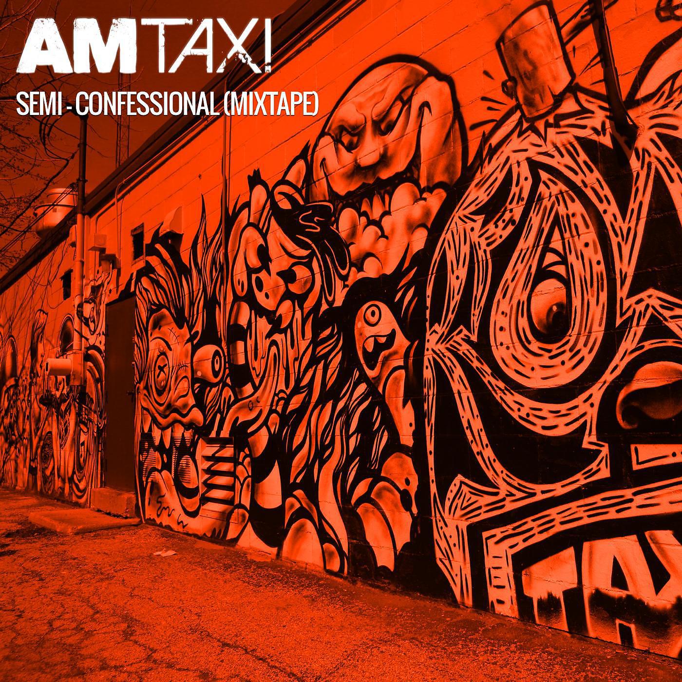 Постер альбома Semi-Confessional (Mixtape)