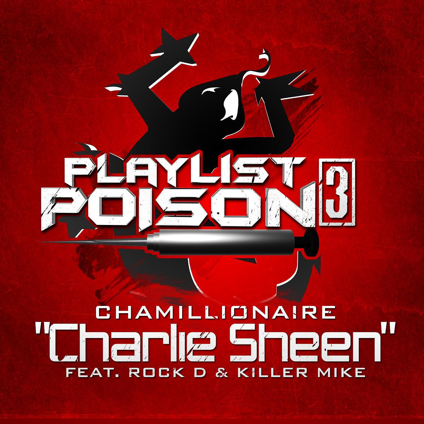 Постер альбома Charlie Sheen (feat. Rock D & Killer Mike)