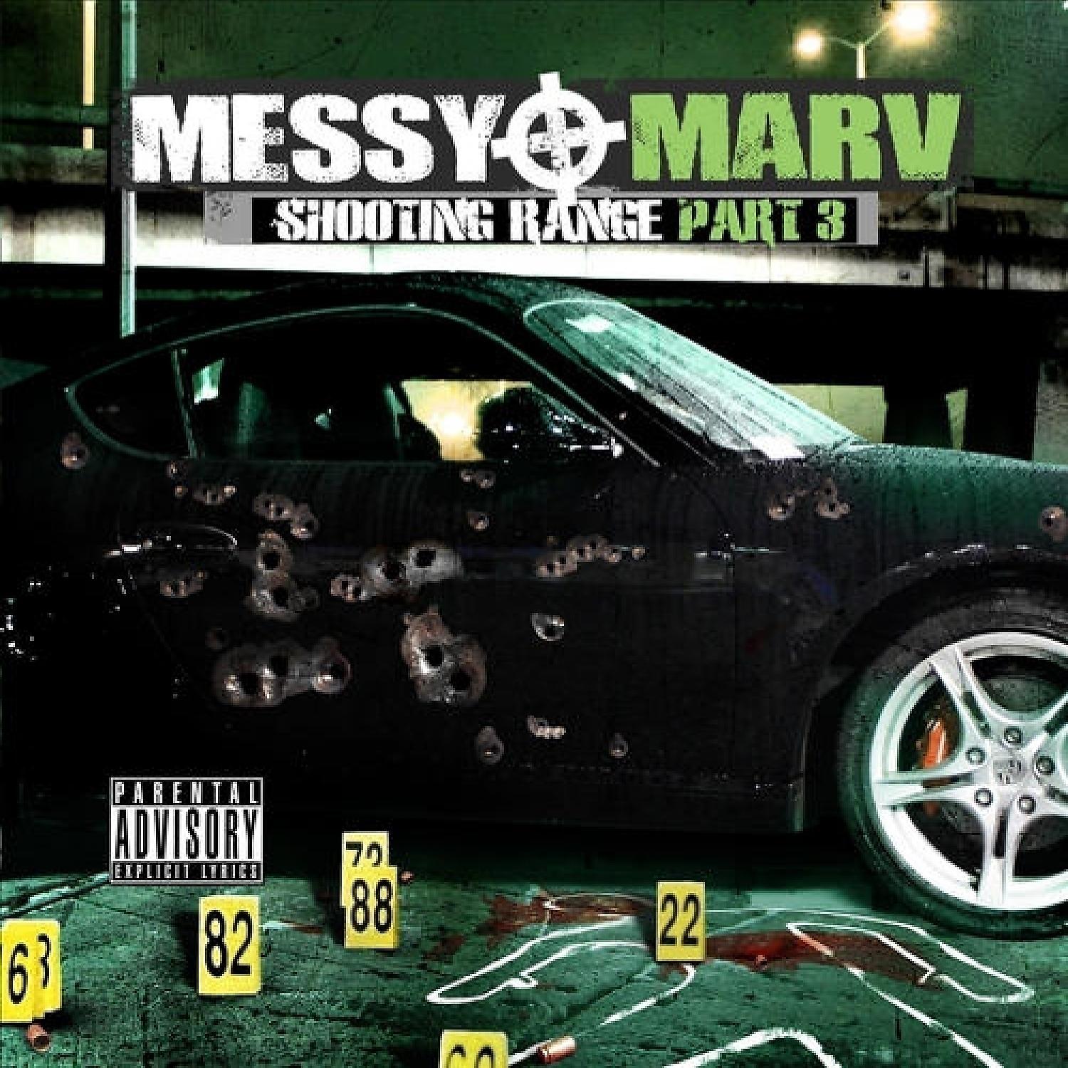 Постер альбома Messy Marv - Shooting Range Part 3