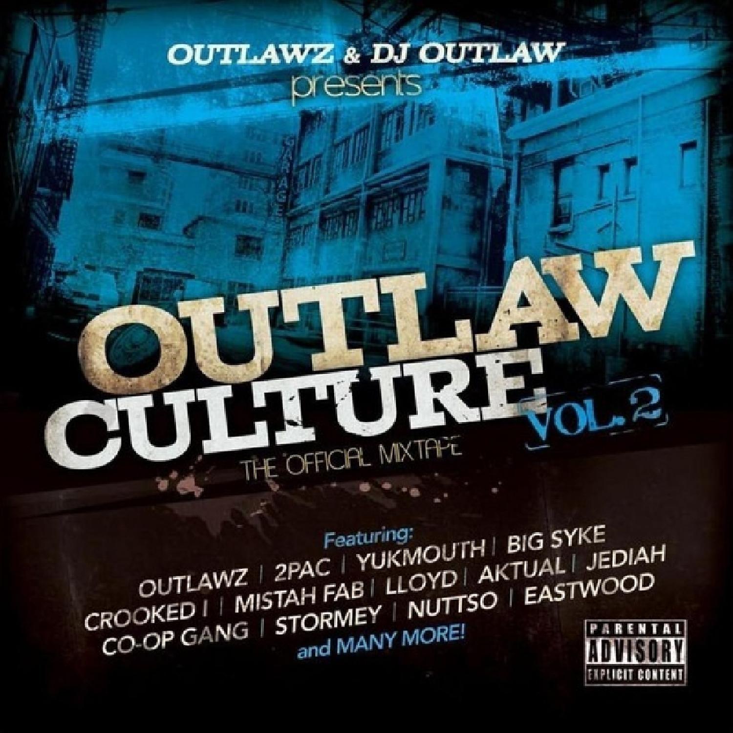 Постер альбома Outlaw Culture, Vol. 2: The Official Mixtape