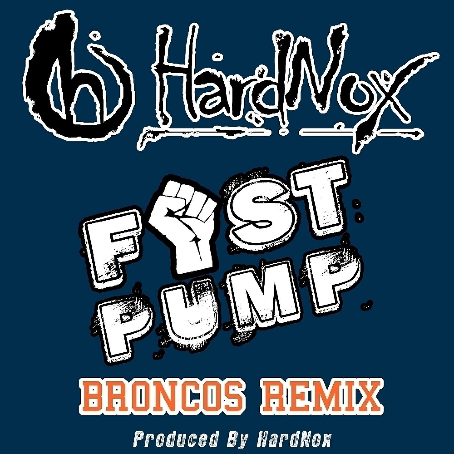 HardNox - Fist Pump (Broncos Remix)