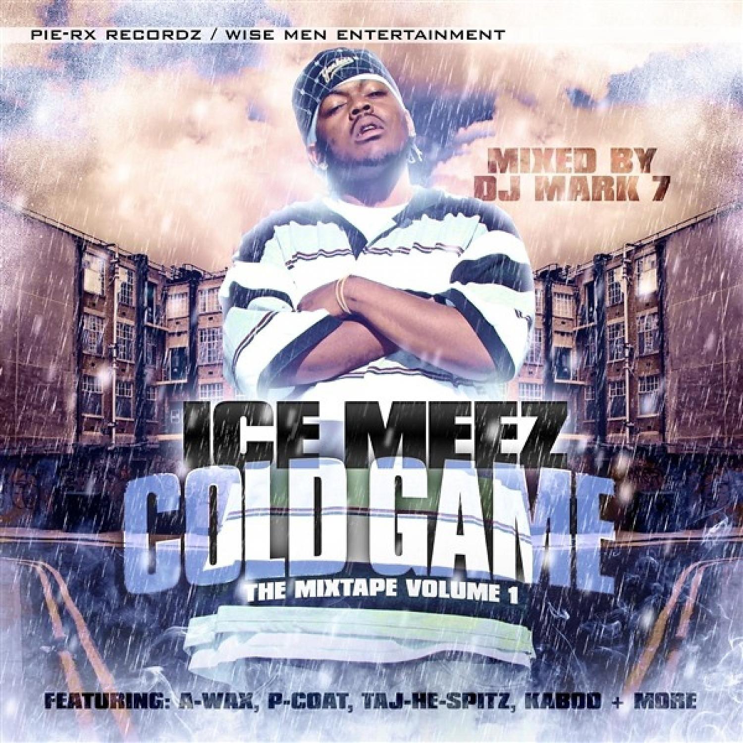 Постер альбома Cold Game: The Mixtape Volume 1