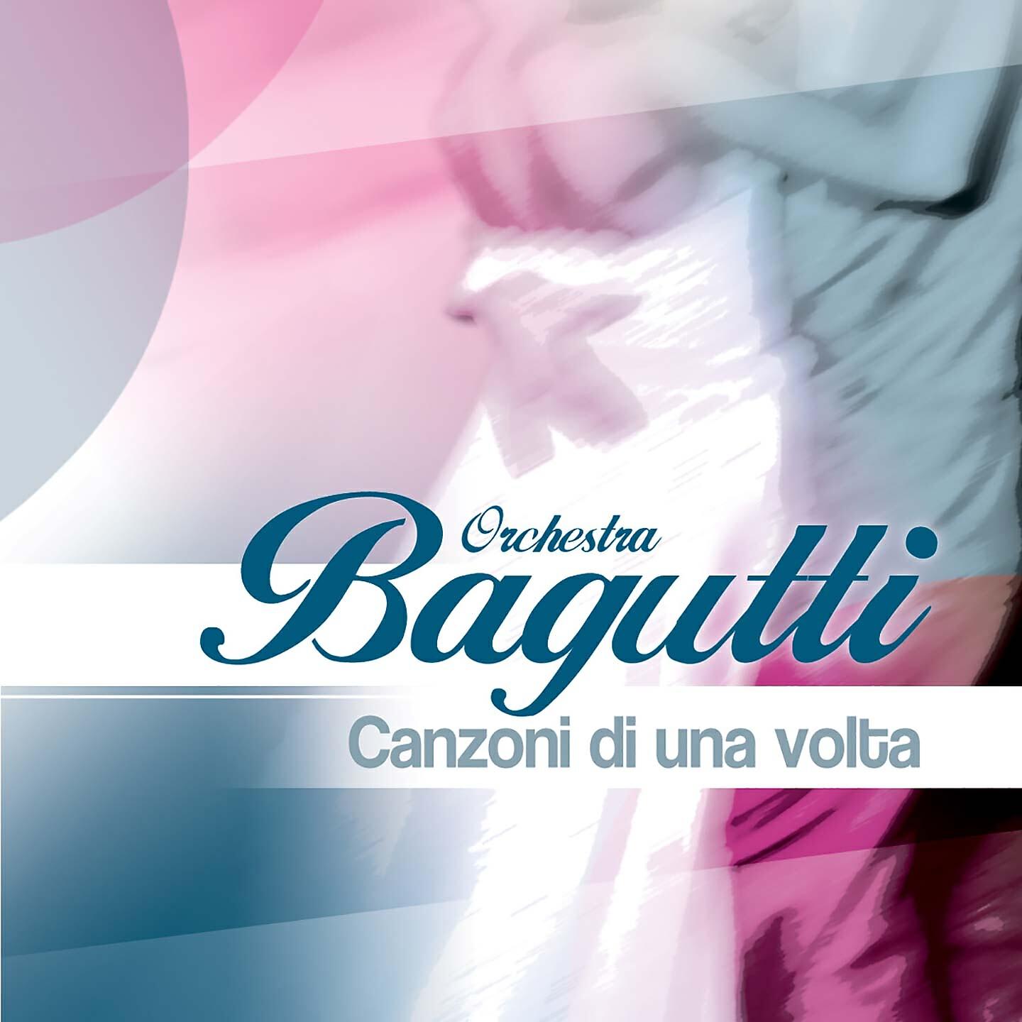 Orchestra Bagutti - La campagnola / Bionda bella bionda