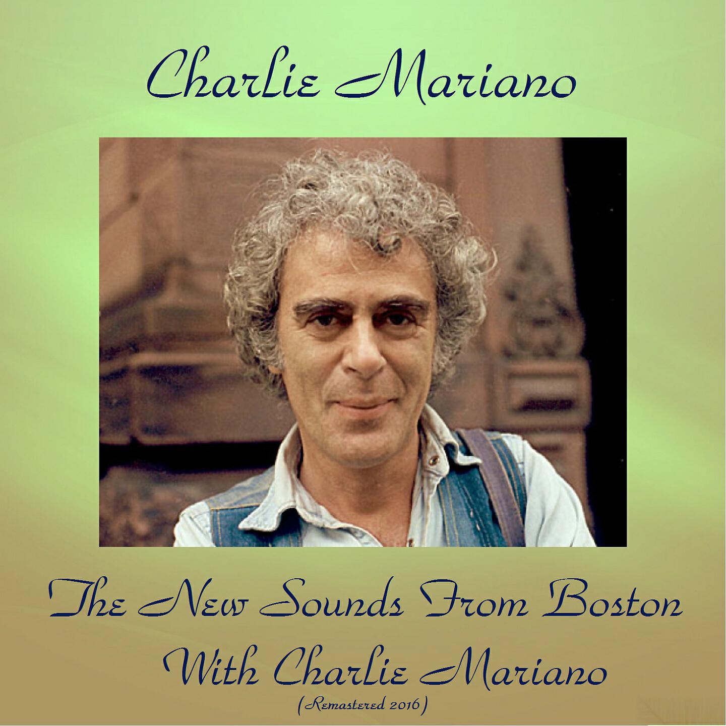 Charlie Mariano - Boston Uncommon (Master B) (Remastered 2016)