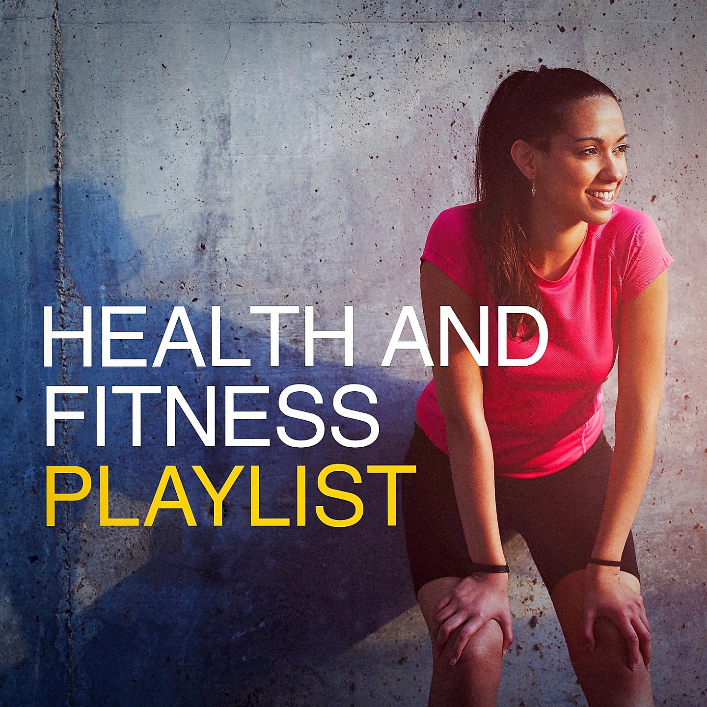 Постер альбома Health and Fitness Playlist
