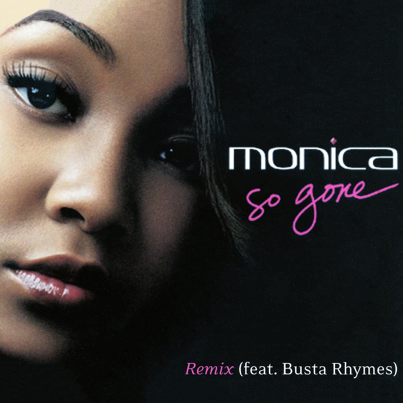 Gone remix. So gone Monica. Monica goes. Моника песни. So gone - Monica (feat. Missy Elliott).