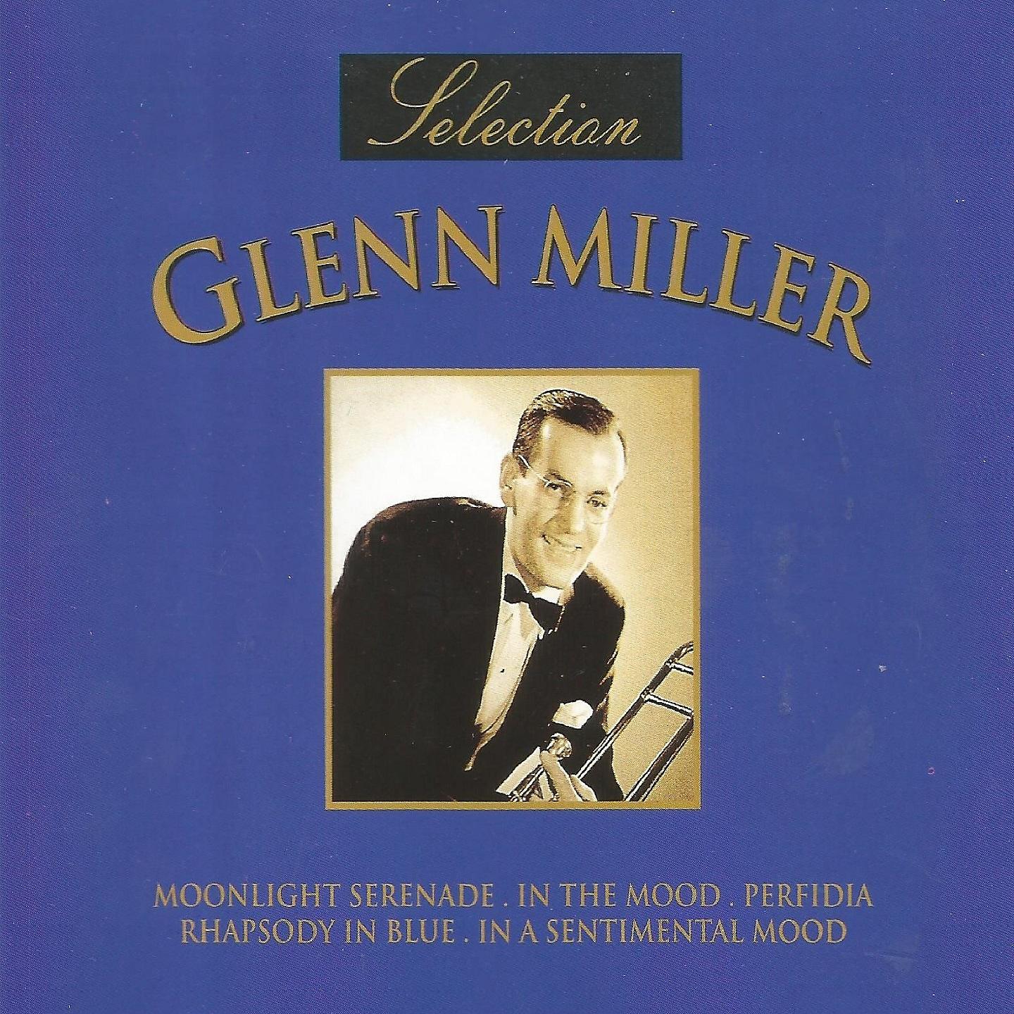 Постер альбома Glenn Miller Selection