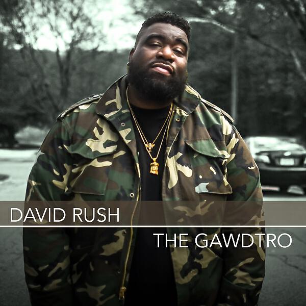 David Rush - The Gawdtro