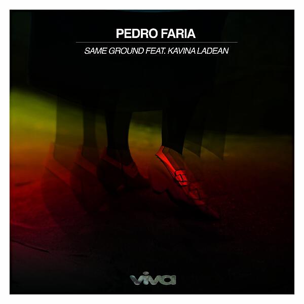 Pedro Faria - Same Ground (feat. Kavina Ladean) (Pezzner Remix)
