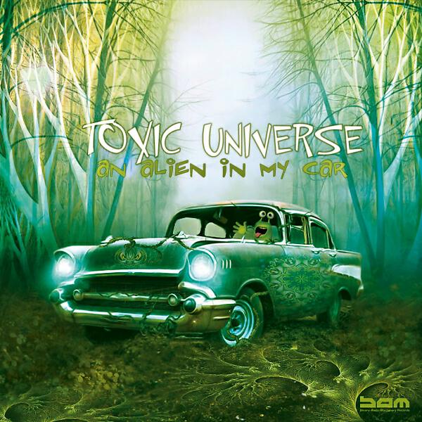 Toxic Universe - World Domination