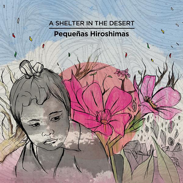 Постер альбома Pequeñas Hiroshimas