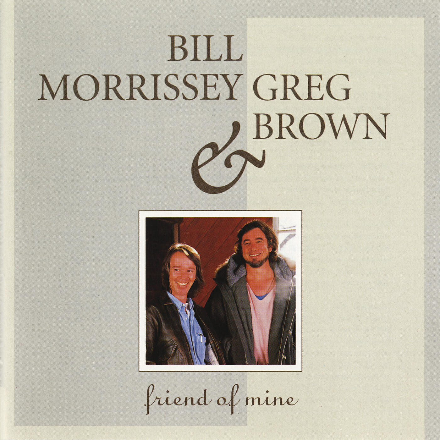 Bill Morrissey - He Was A Friend Of Mine
