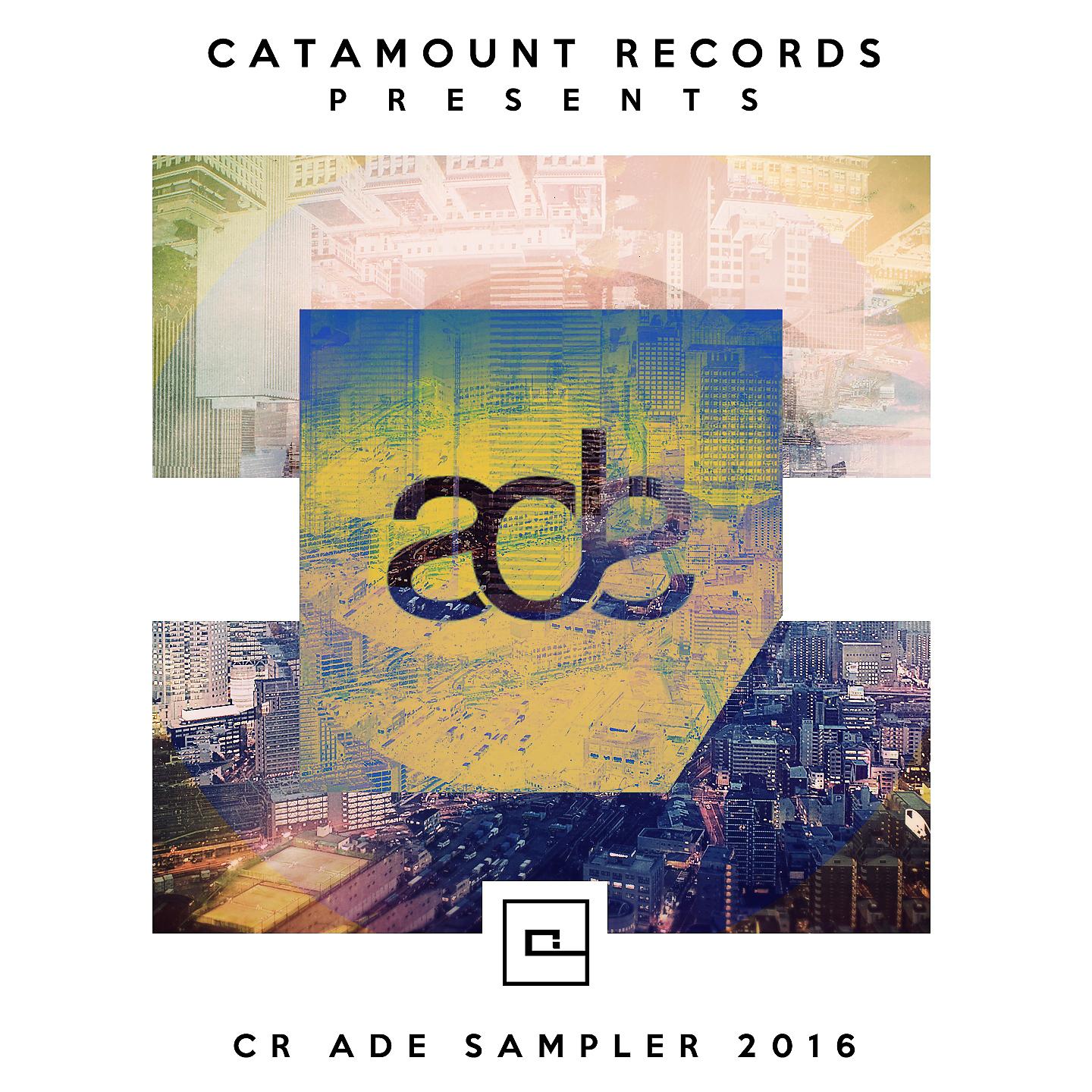 Постер альбома Cr ADE Sampler 2016