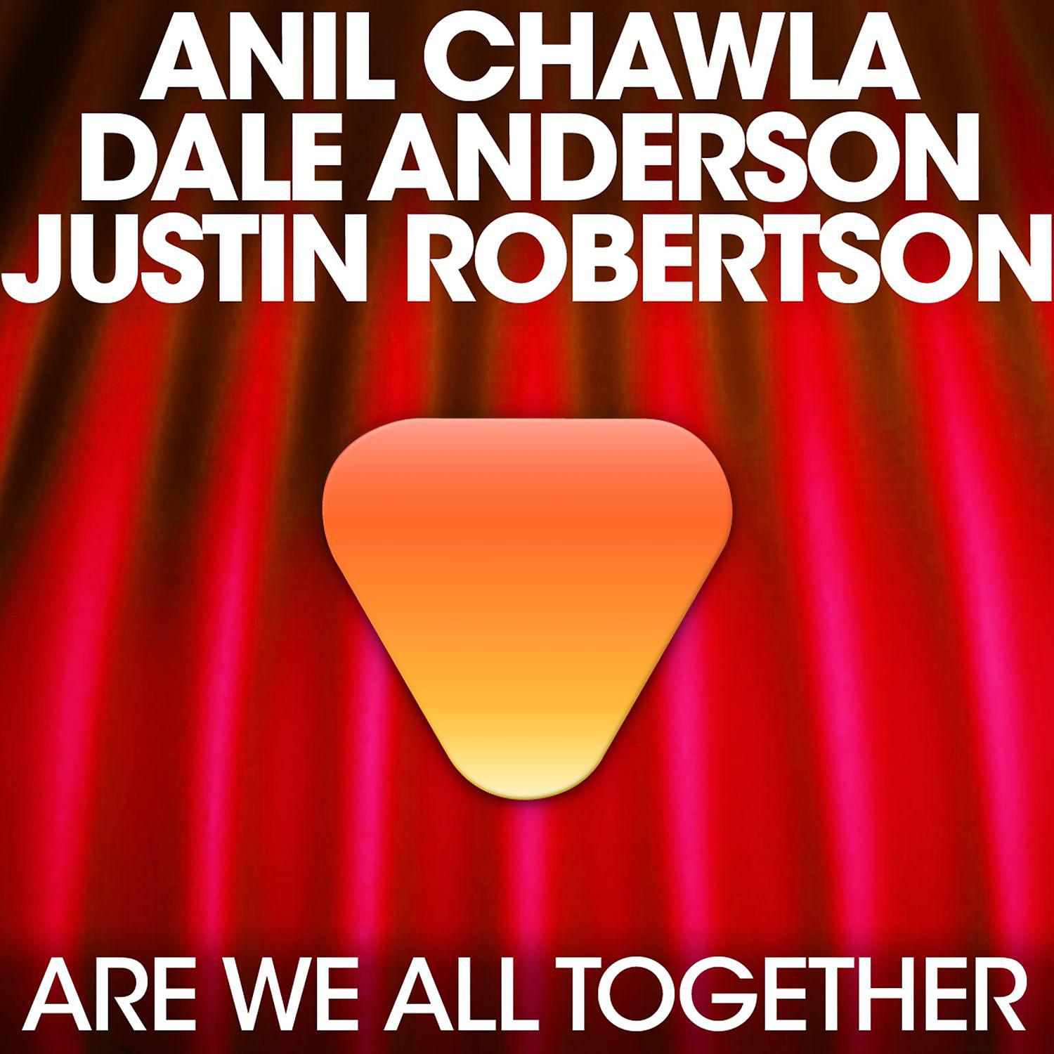 Постер альбома We Are All Together (feat. Justin Robertson)