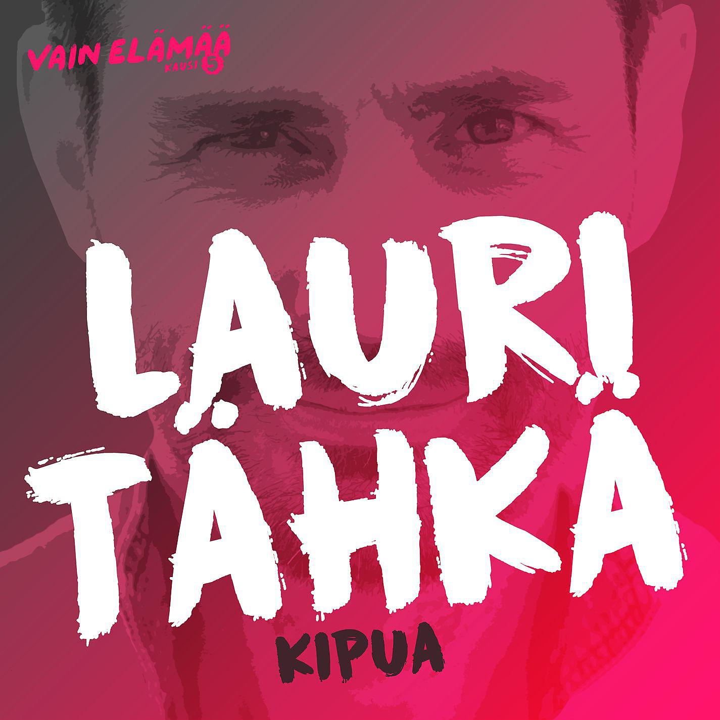 Постер альбома Kipua (Vain elämää kausi 5)