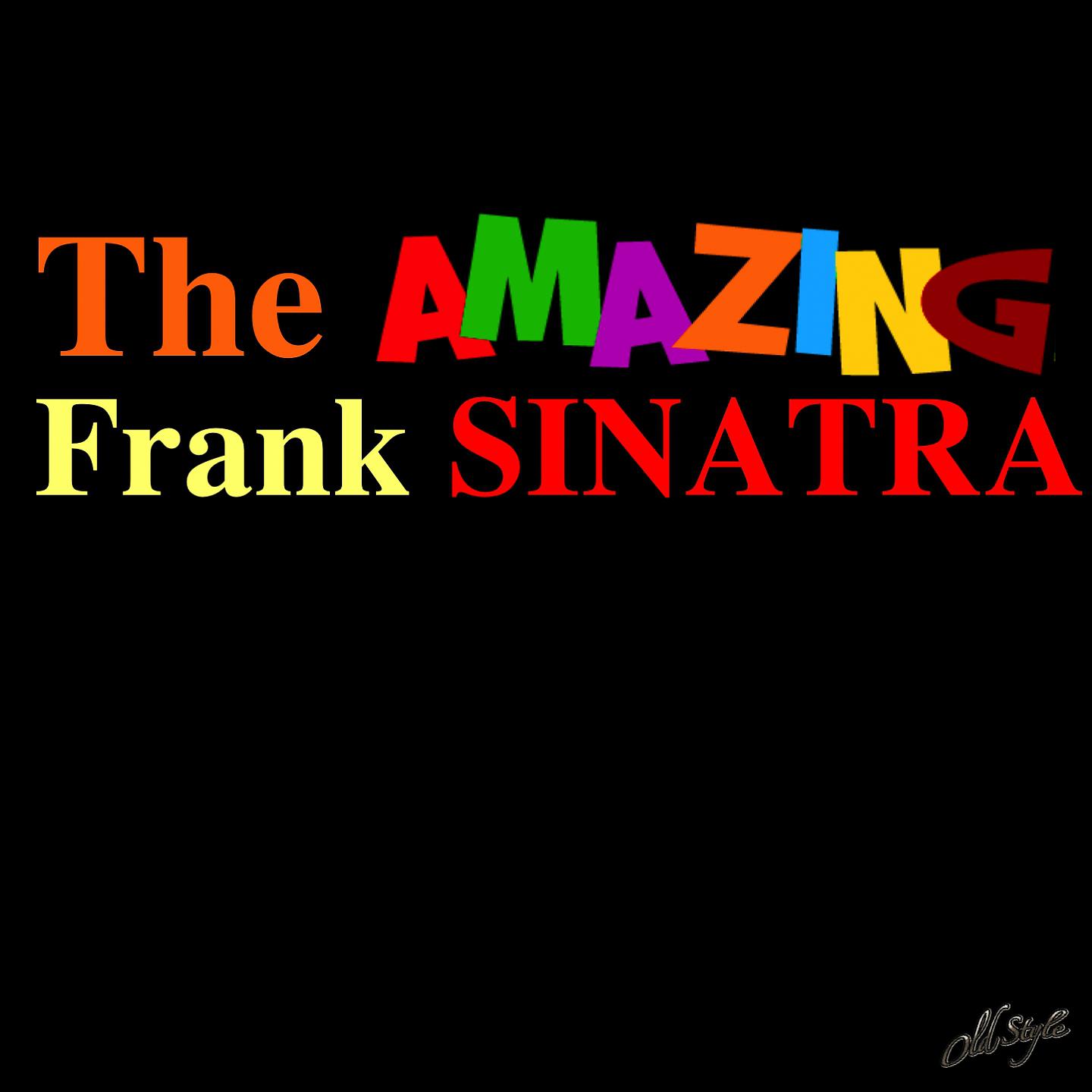 Постер альбома The Amazing Frank Sinatra