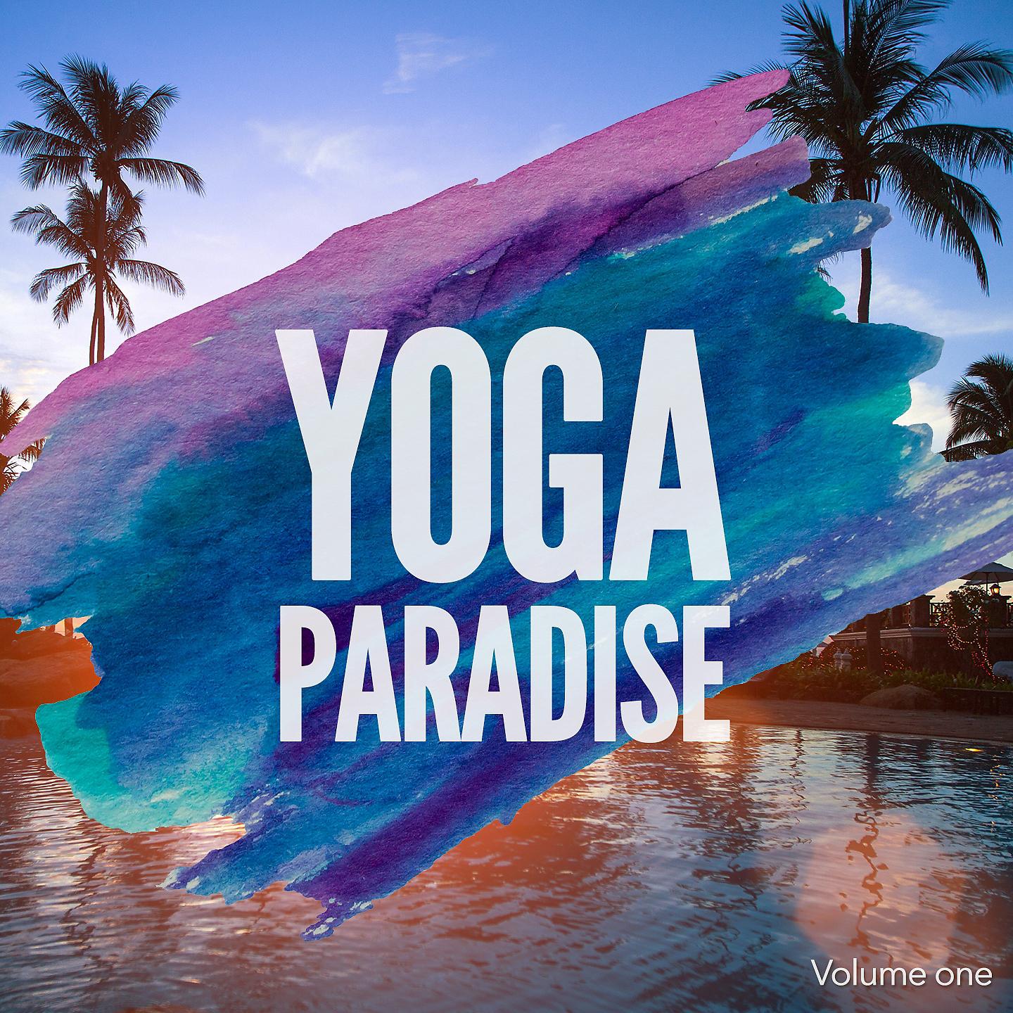 Постер альбома Yoga Paradise, Vol. 1
