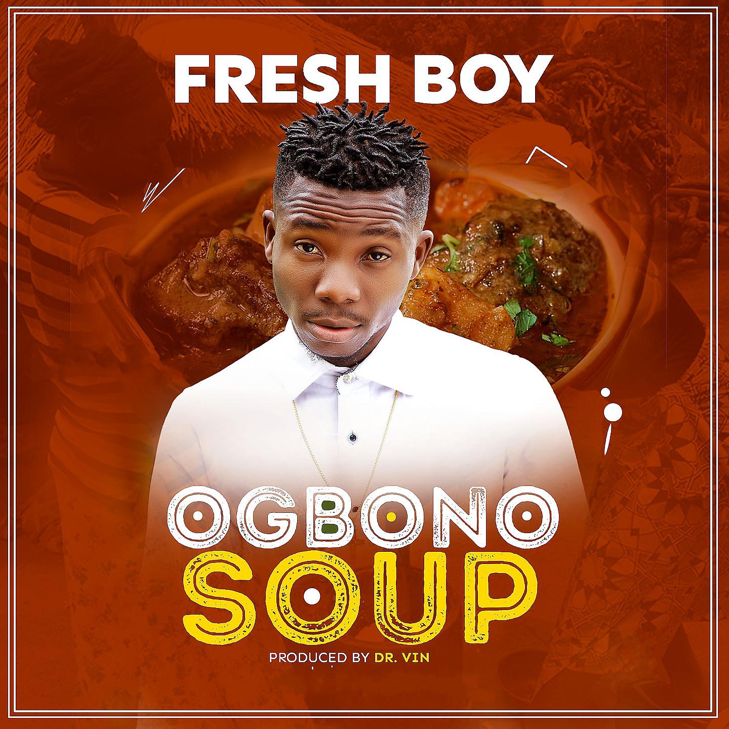Постер альбома Ogbono Soup