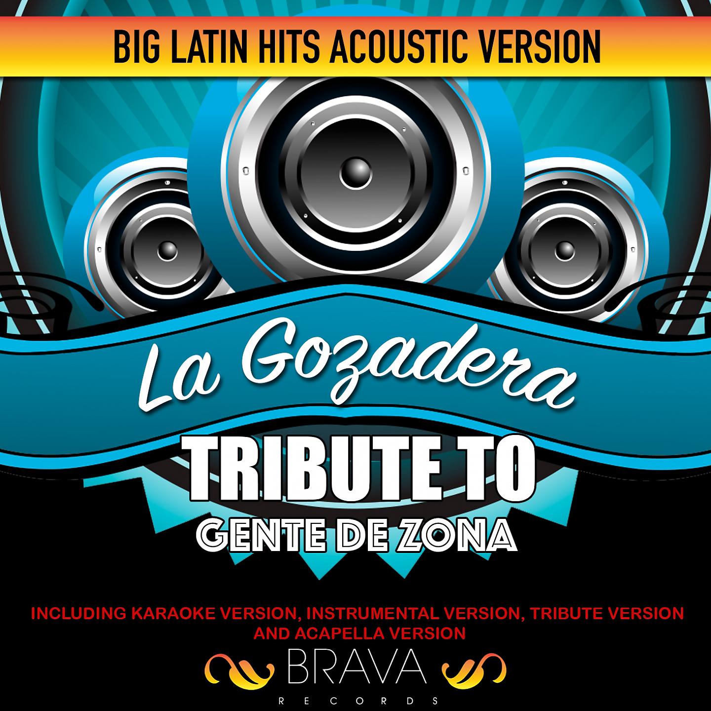 Постер альбома La Gozadera - (Acoustic Version) Tribute To Gente de Zona - Ep