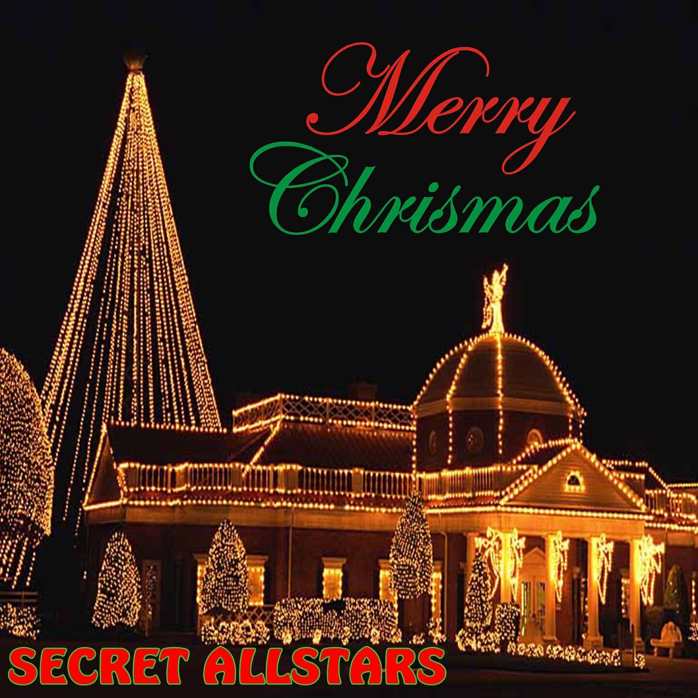 SECRET ALLSTARS - Merry Christmas Everybody