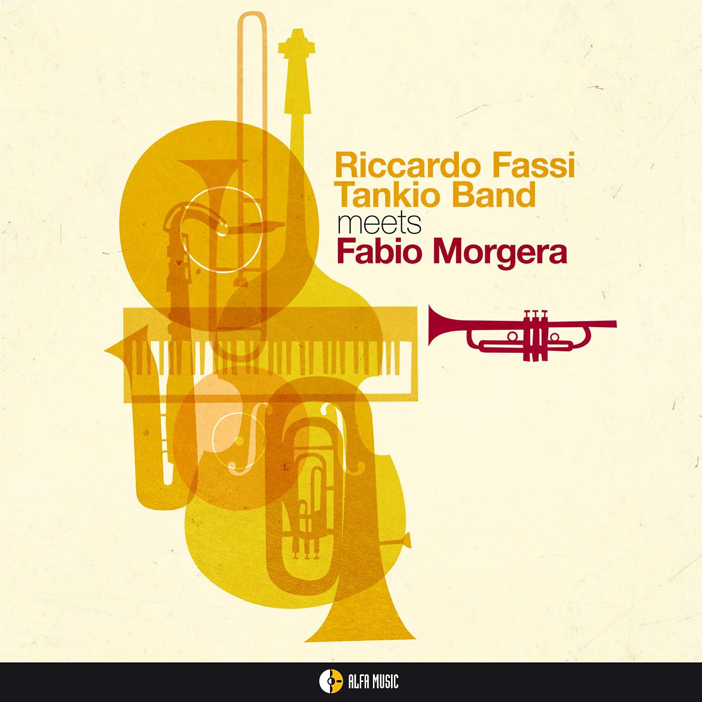 Постер альбома Riccardo Fassi Tankio Band Meets Fabio Morgera