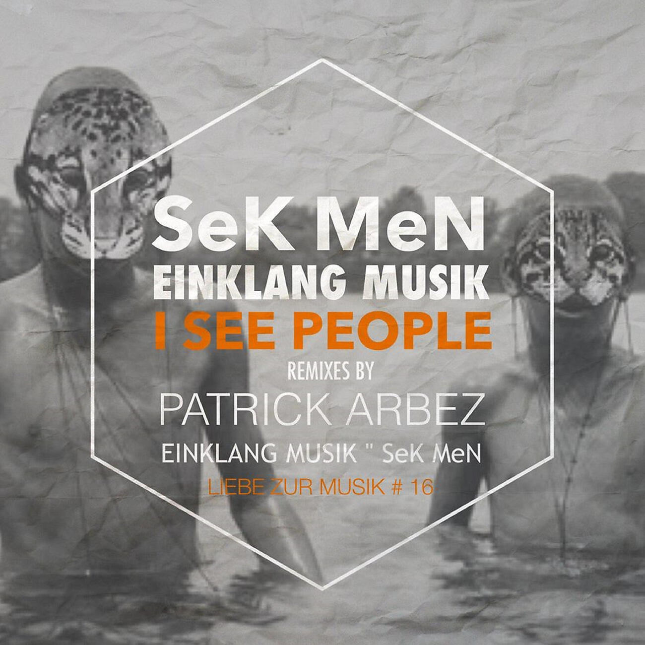 SeK MeN - I See People (Patrick Arbez Remix)