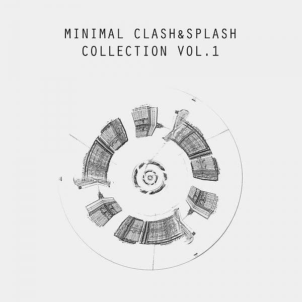 Постер альбома Minimal Clash & Splash Collection, Vol.1