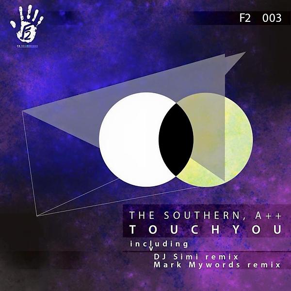 Постер альбома Touch You EP
