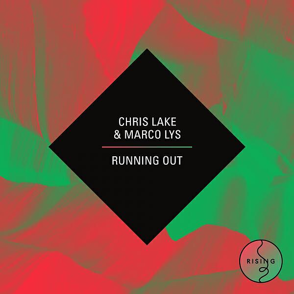 Chris Lake - Running Out