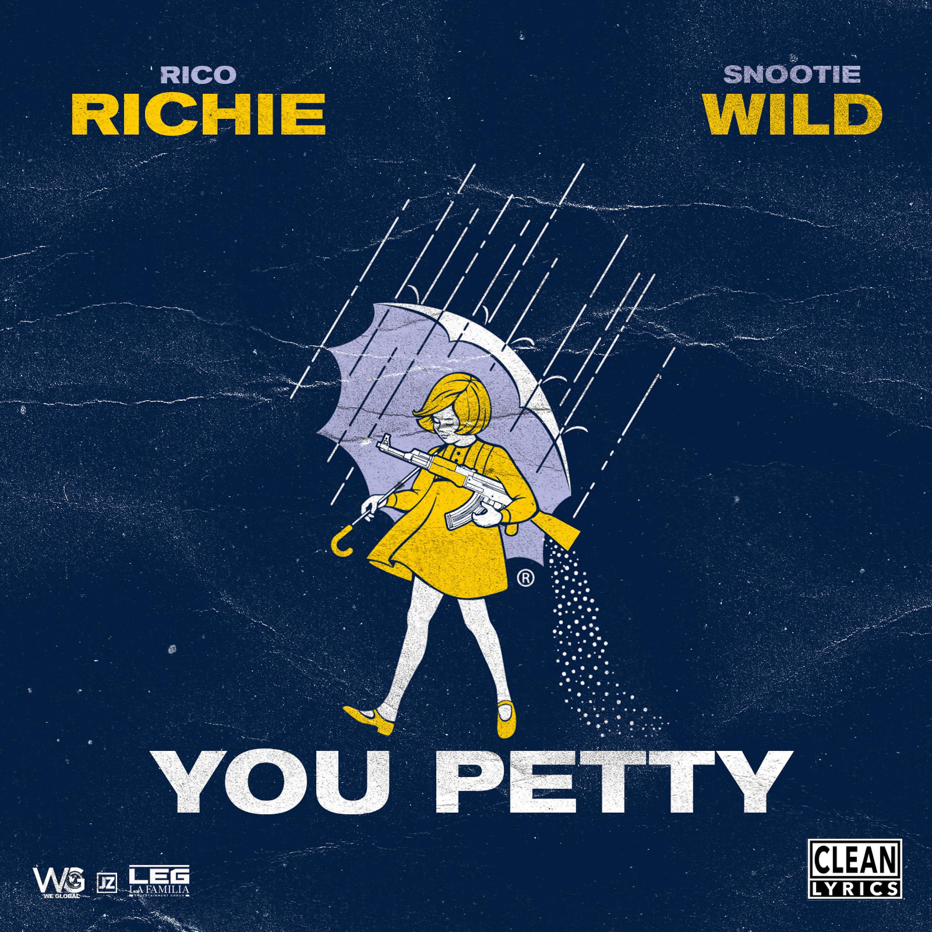 Постер альбома You Petty (feat. Snootie Wild)